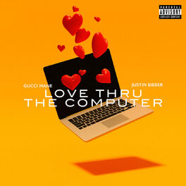 Album cover of Love Thru the Computer (feat. Justin Bieber)
