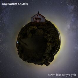 Album cover of Bizim Için Bir Yer Yok