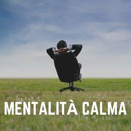Album cover of Mentalità Calma
