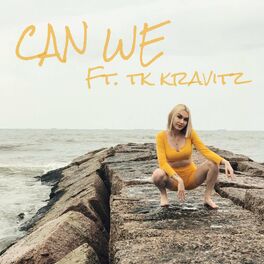 Album cover of Can We (feat. TK Kravitz)