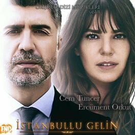 Album cover of İstanbullu Gelin (Orijinal Dizi Müzikleri) Vol. 1