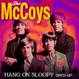 Album cover of Hang On Sloopy (Re-Recorded) [Sped Up] - Single