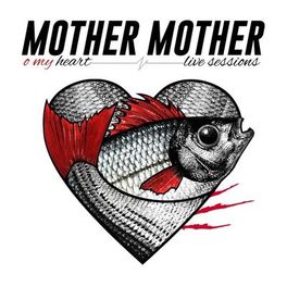 Mother Mother: albums, songs, playlists
