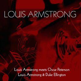 Album cover of Louis Armstrong: Louis Armstrong Meets Oscar Peterson / Louis Armstrong & Duke Ellington