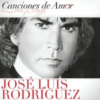Una buena amiga Alarmante Entender mal Jose Luis Rodriguez - Canciones De Amor: lyrics and songs | Deezer