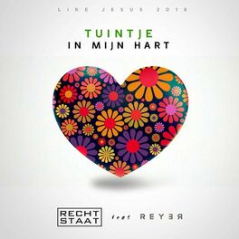 Album cover of Tuintje in Mijn Hart (Like Jesus Anthem 2018) [feat. Reyer]
