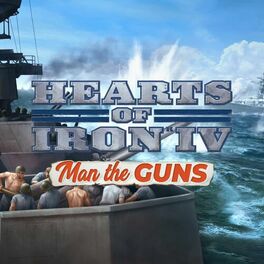 Album cover of Hearts of Iron IV - Man The Guns