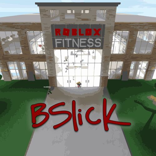 Bslick Roblox Fitness Center Original Soundtrack Music - roblox hallows eve 2018