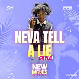 Album cover of Neva Tell a Lie