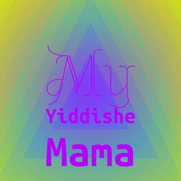 Album cover of My Yiddishe Mama