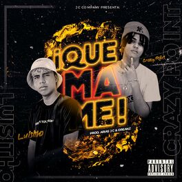 Album cover of ¡QUE MA ME! (feat. Crazy Point)