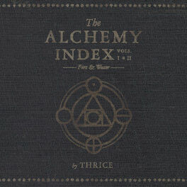 Album cover of The Alchemy Index, Vol. 1 & 2: Fire & Water