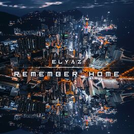 Album cover of Remember Home