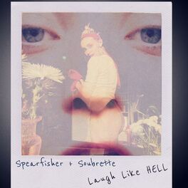 Album cover of Laugh Like Hell (feat. Soubrette)