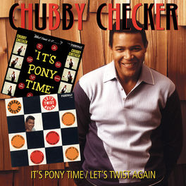 Album cover of It's Pony Time/Let's Twist Again