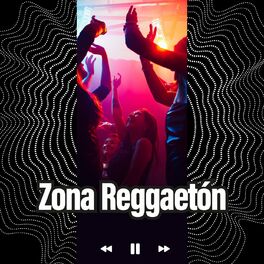 Album cover of Zona Reggaetón