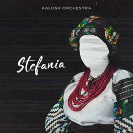 Album cover of Stefania (Kalush Orchestra)