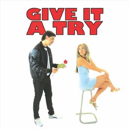 Album cover of Give It a Try