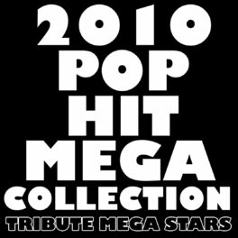 Album cover of 2010 Pop Hit Mega Collection