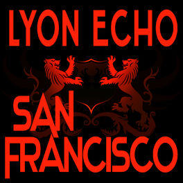 Album cover of Lyon Echo Records, Volume 3: San Francisco