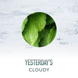 Album cover of Yesterday's Cloudy Ambience
