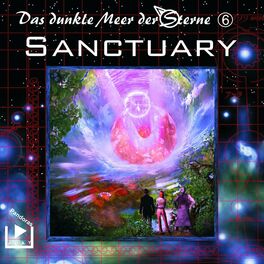 Album cover of Das dunkle Meer der Sterne 6 - Sanctuary