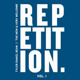 Album cover of Repetition, Vol. 1: The New & Very Welcome