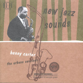 Album cover of New Jazz Sounds: The Benny Carter Verve Story