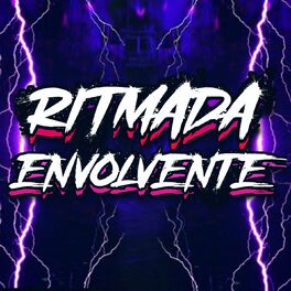 Album cover of RITMADA ENVOLVENTE - FODE GOSTOSO COMIGO