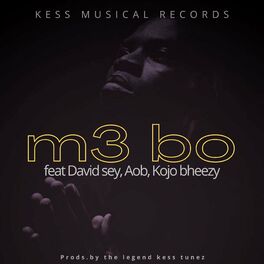 Album cover of M3 bo (feat. david sey, aob & kojo bheezy)