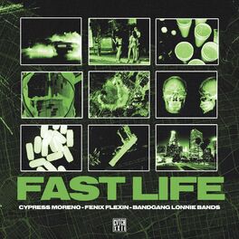 Album cover of Fast Life (feat. Bandgang Lonnie Bands)