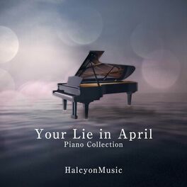 Album cover of Your Lie in April - Piano Collection