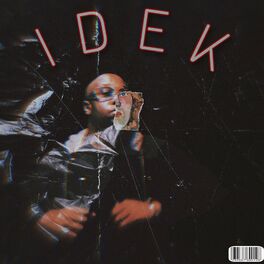 Album cover of IDEK