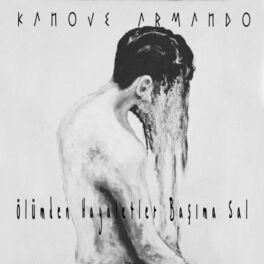 Album cover of Ölümden Hayaletler Başıma Sal (feat. Kanove)