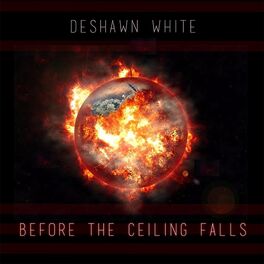 Album cover of Before the Ceiling Falls