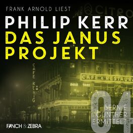 Album cover of Das Janus Projekt - Bernie Gunther ermittelt, Band 4 (ungekürzte Lesung)