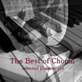 Album cover of The Best of Chopin - Selected Piano Works
