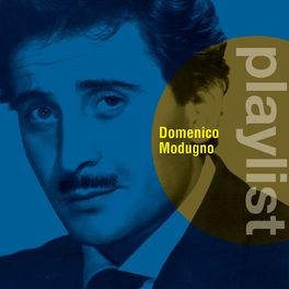 Album cover of Playlist: Domenico Modugno