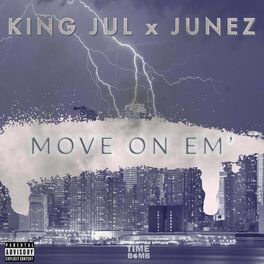 Album cover of MOVE ON EM' (feat. Junez Brown)