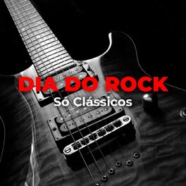 Album cover of Dia do Rock - Só Clássicos