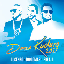 Lucenzo Danza Kuduro 2019 Luigi Ramirez Remix Lyrics And Songs Deezer