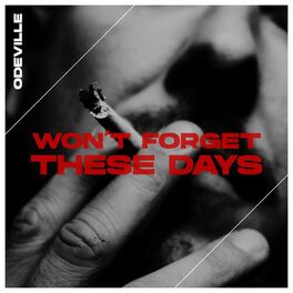 Album cover of Won’t Forget These Days