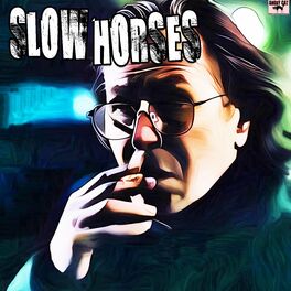 Album cover of Slow Horses