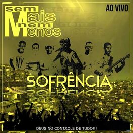 Album cover of Sofrência (Ao Vivo)