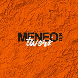 Album cover of Meneo a Lo Twerk