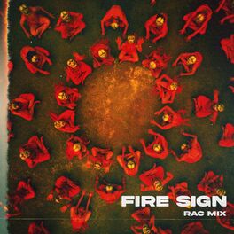 Album cover of Fire Sign (RAC Mix)