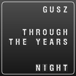 Album cover of Through the Years - Night (Remastered)