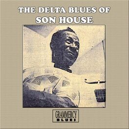 Album cover of The Delta Blues of Son House