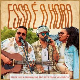 Album cover of Essa É A Hora (Ao Vivo)