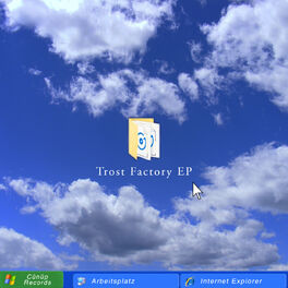 Album cover of Trost Factory EP